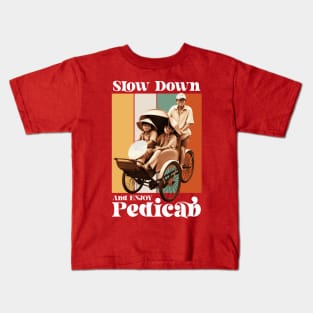 Slow Down and Enjoy Pedicab Kids T-Shirt